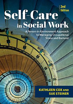 Self-Care in Social Work 2nd ed Self-Care in Social Work 2nd ed